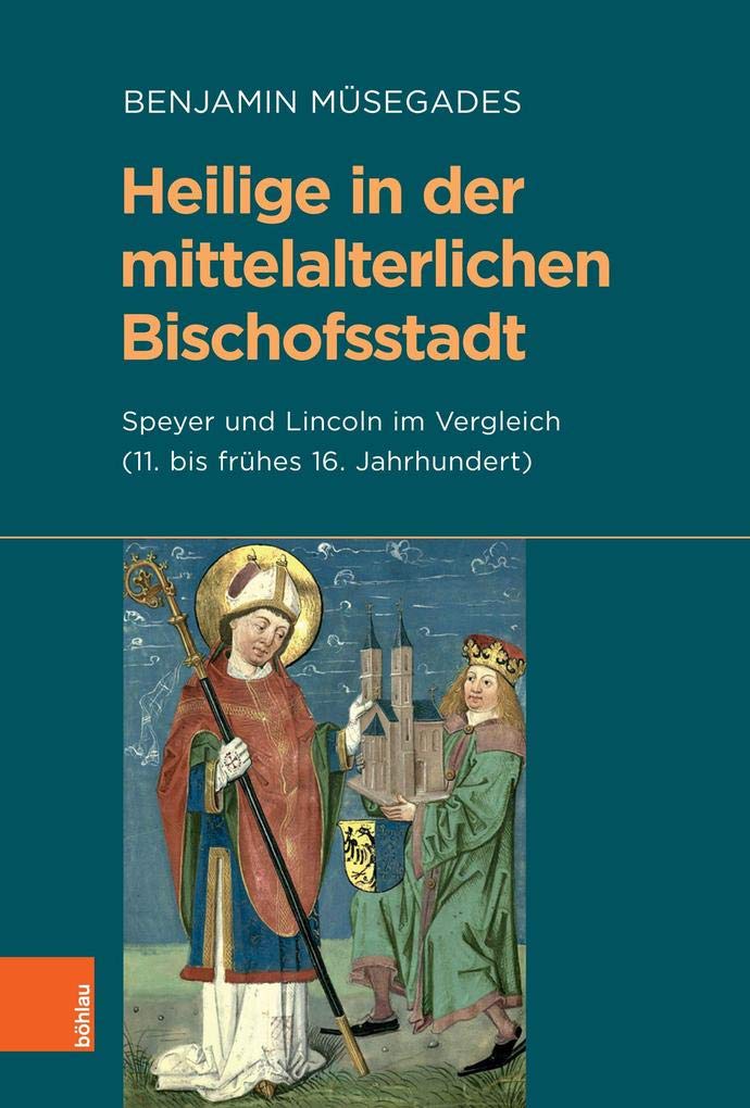 Heilige in der mittelalterlichen Bischofsstadt German history