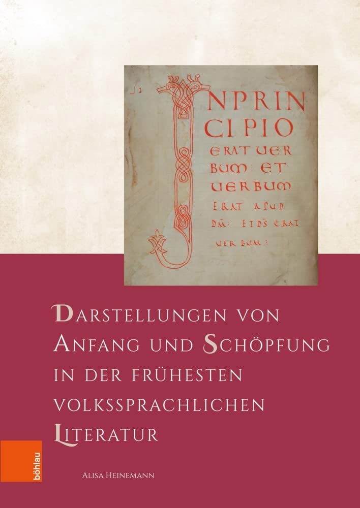 Darstellungen von Anfang und Schöpfung in der frühesten volkssprachlichen Literatur Historical Fiction