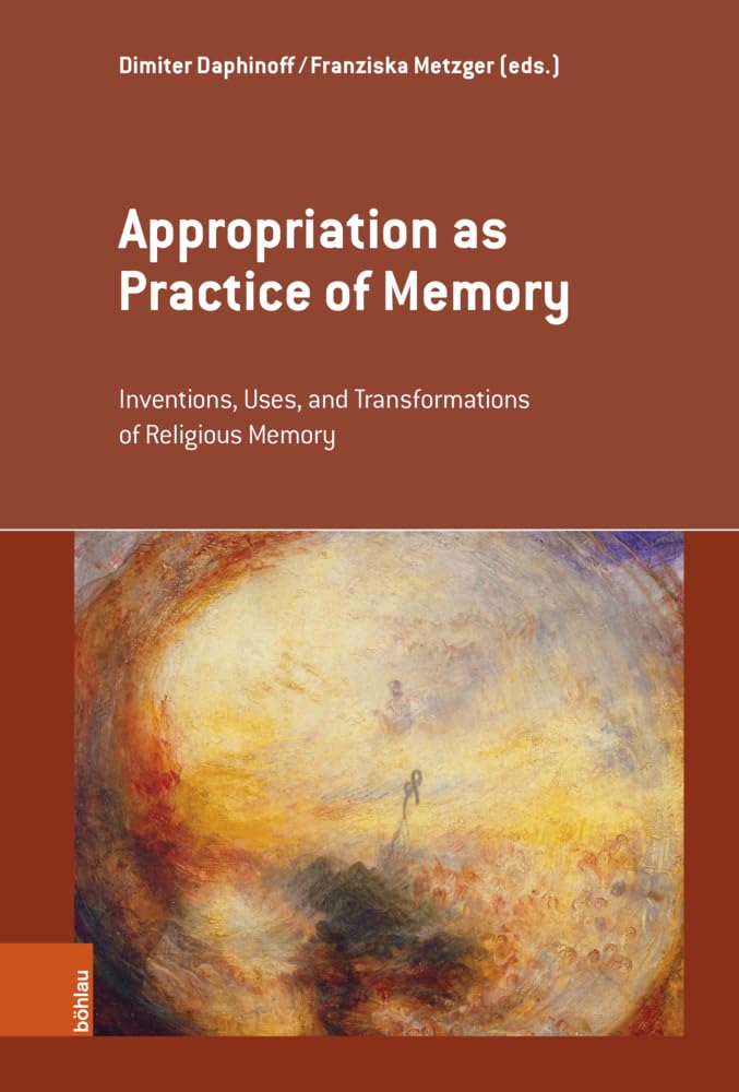 Appropriation as Practice of Memory Contemporary literature Books
