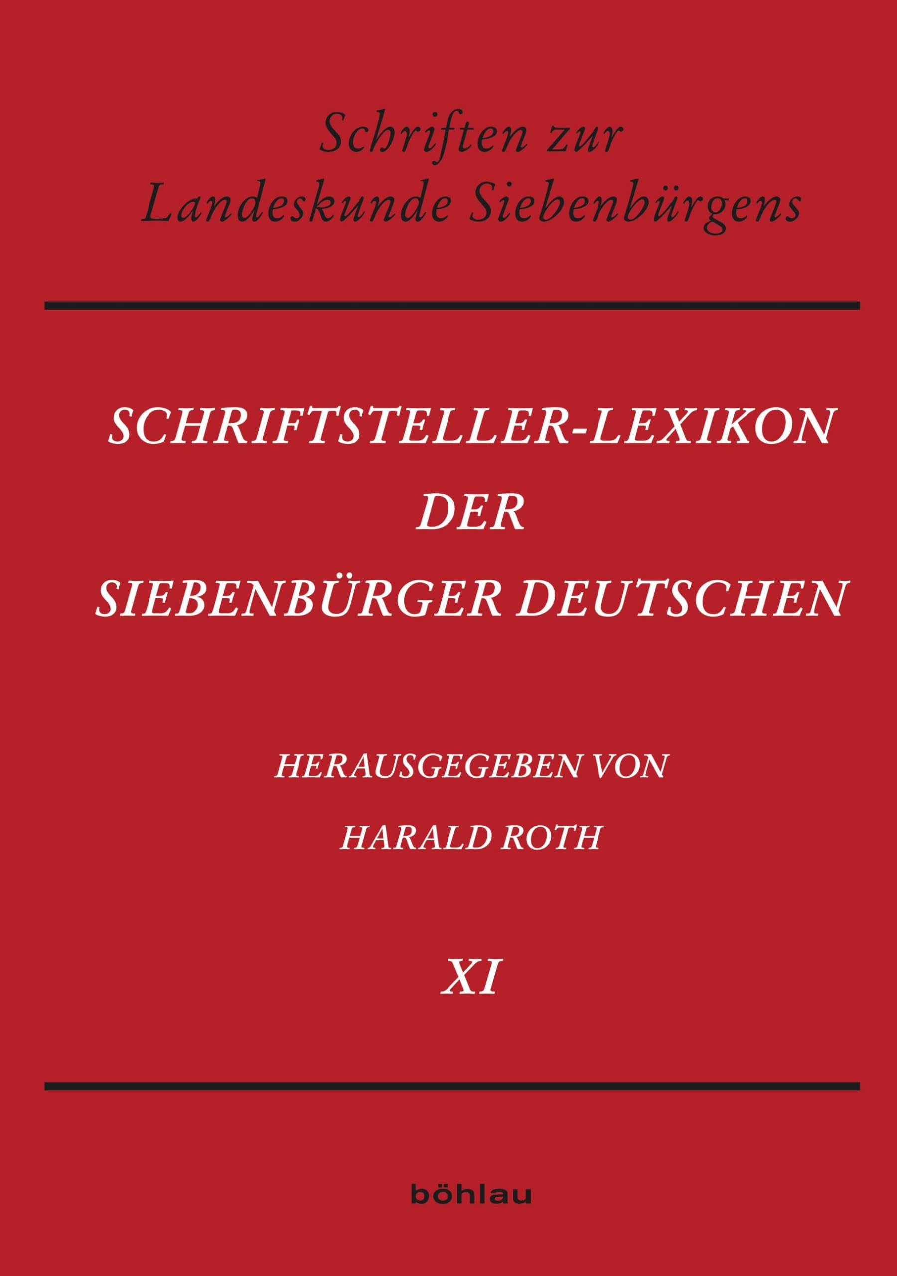 Schriftsteller-Lexikon der Siebenbürger Deutschen Contemporary literature