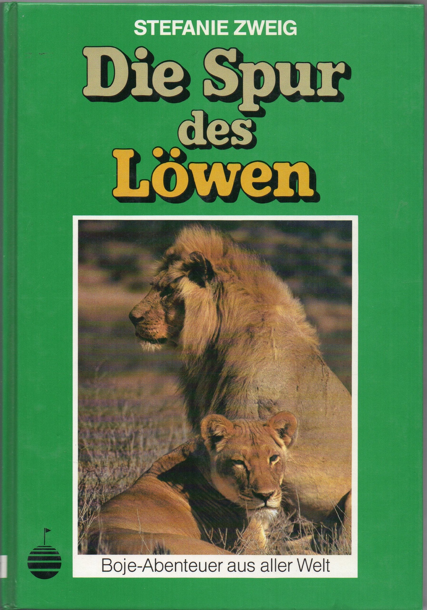 Die Spur des Löwen Novels & Short Stories