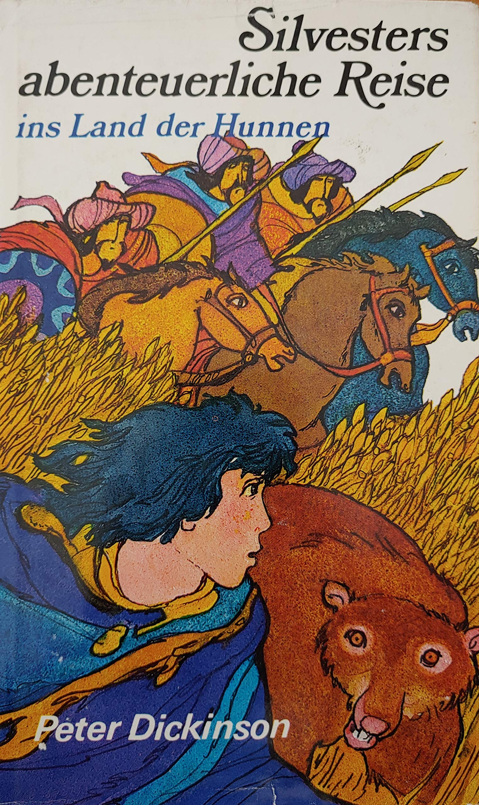 Silvesters abenteuerliche Reise ins Land der Hunnen Books