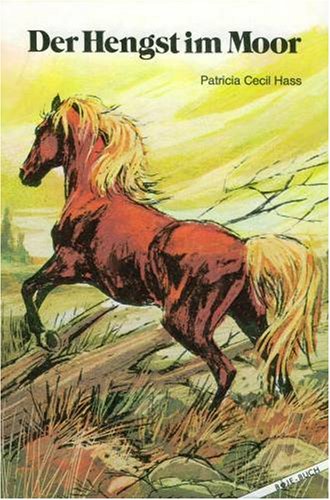 Der Hengst im Moor. Books