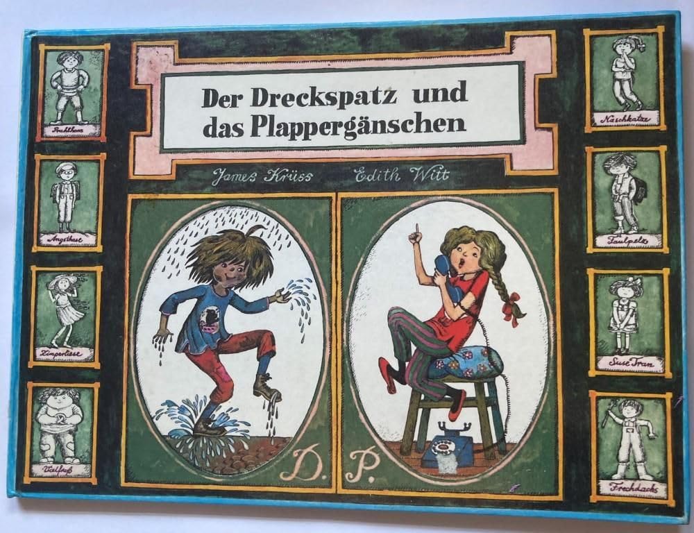 Der Dreckspatz und das Plappergänschen Books
