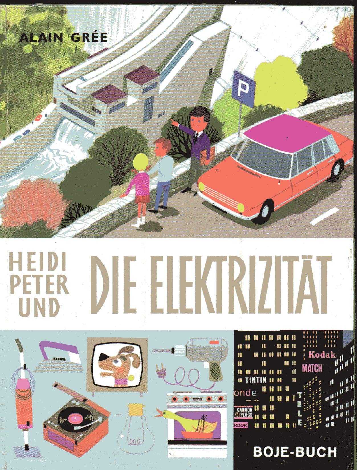 Heidi, Peter und die Elektrizität Business & Technology Books