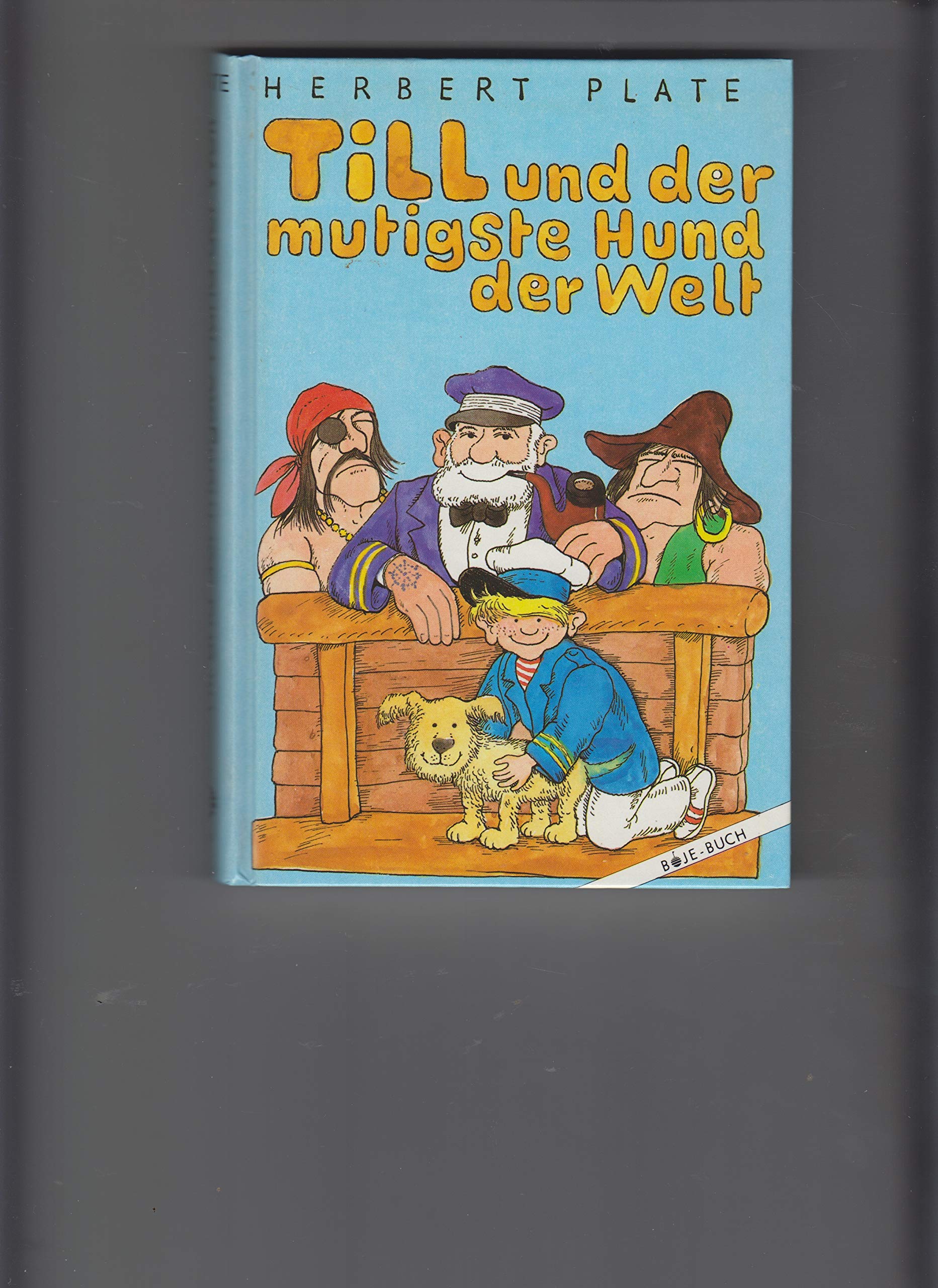 Till und der mutigste Hund der Welt Books