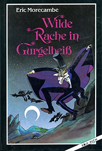 Wilde Rache in Gurgelbeiss Books