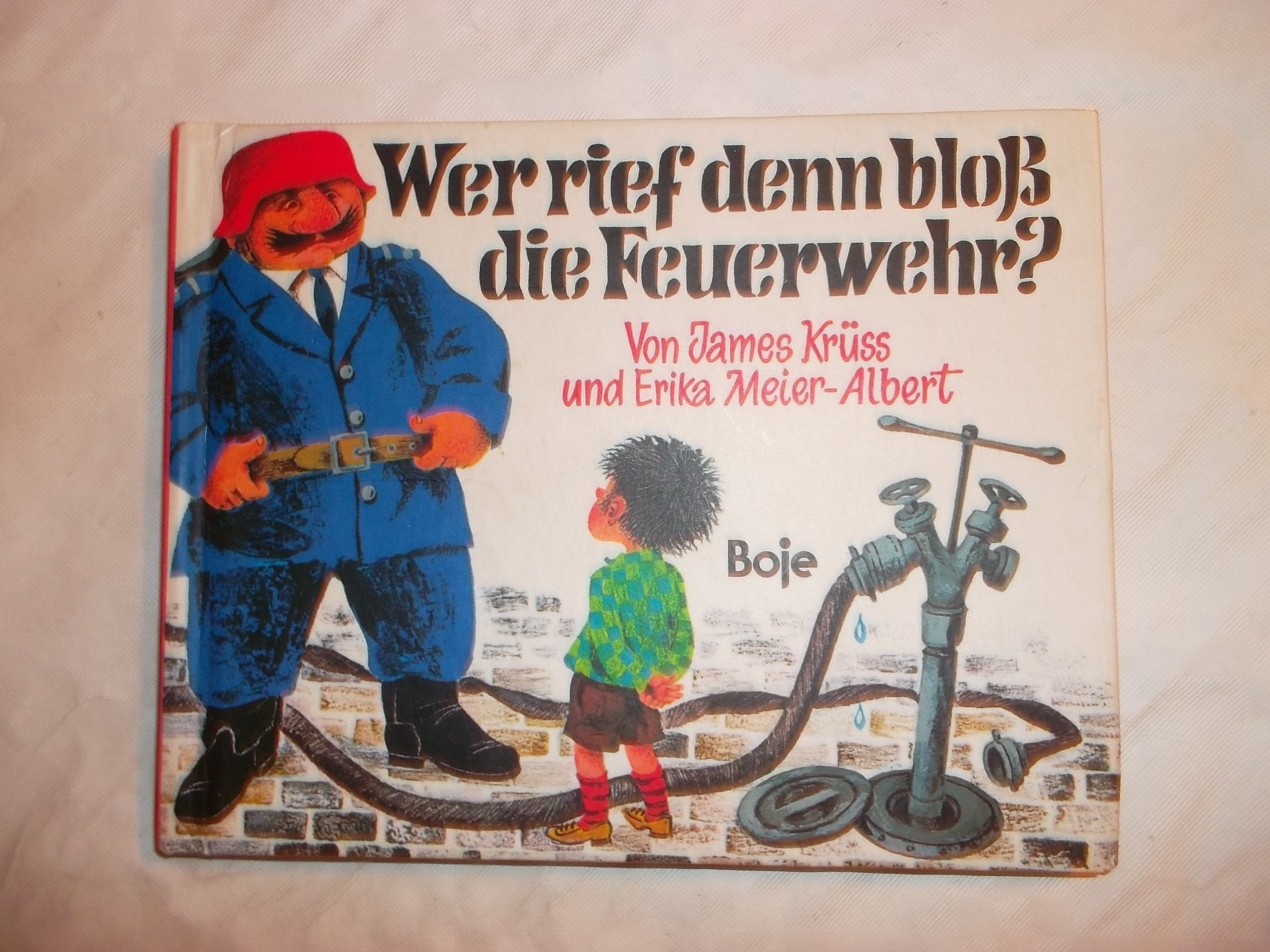 Wer rief denn bloß die Feuerwehr? Non-fiction