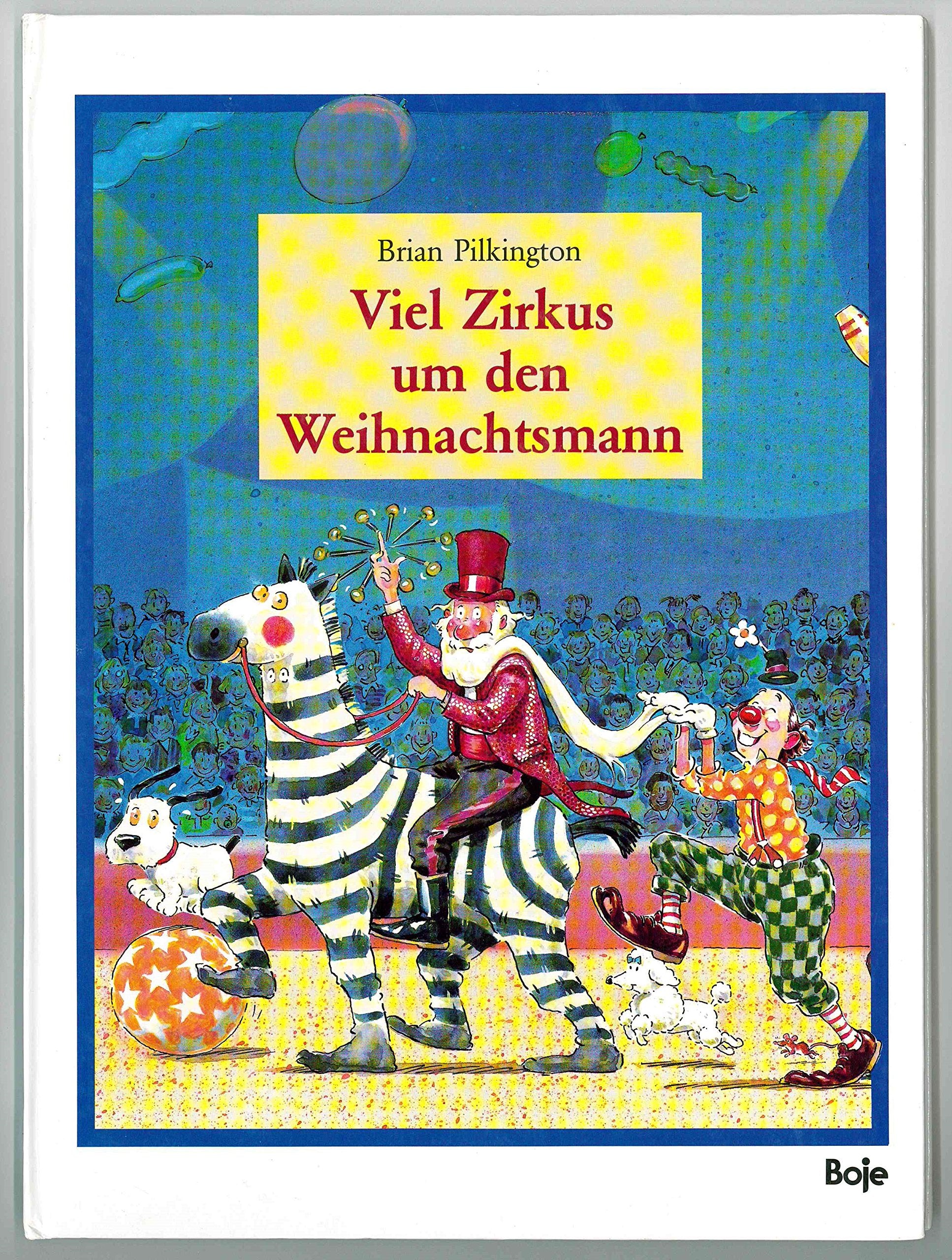 Viel Zirkus um den Weihnachtsmann Books
