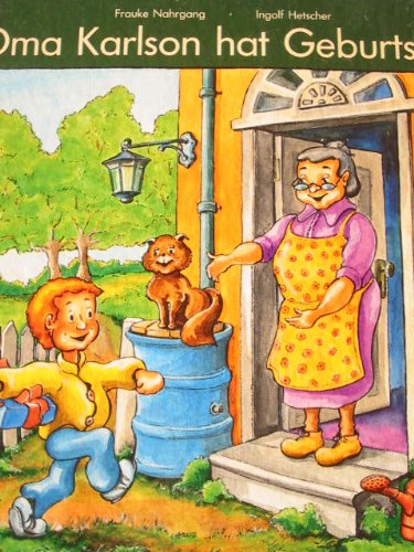 Oma Karlson hat Geburtstag Books