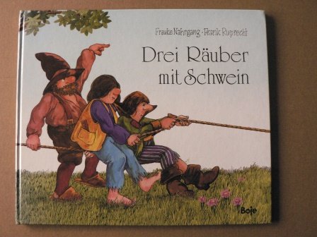 Drei Räuber mit Schwein Books