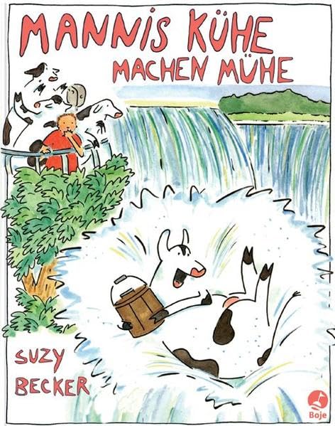 Mannis Kühe machen Mühe Children's books
