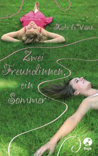 Zwei Freundinnen, ein Sommer (Boje) Education