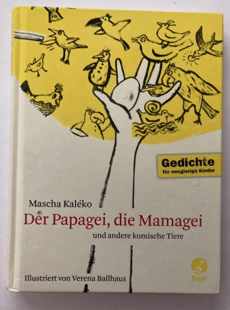 Der Papagei, die Mamagei und andere komische Tiere (Boje) Children's books