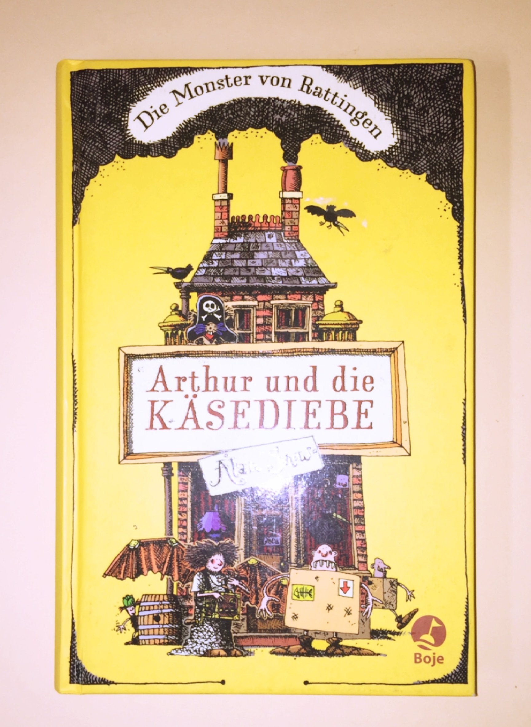 Die Monster von Rattingen: Arthur und die Käsediebe (Boje) Novels & Short Stories