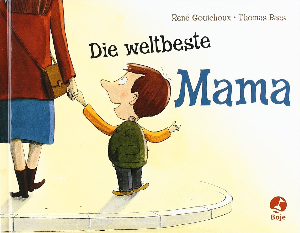 Die weltbeste Mama (Boje) Children's books