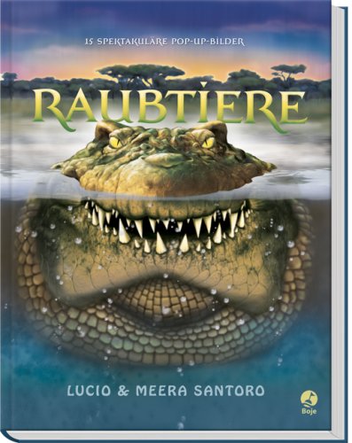 Raubtiere - Spektakuläre Pop-up-Bilder Children's books