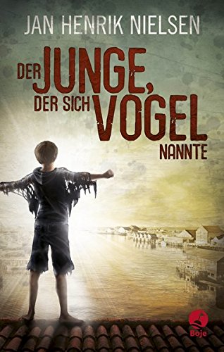 Der Junge, der sich Vogel nannte: . Hoesten Non-fiction