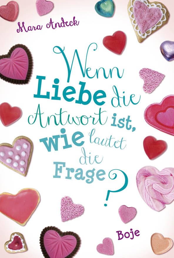 Wenn Liebe die Antwort ist, wie lautet die Frage? Romance