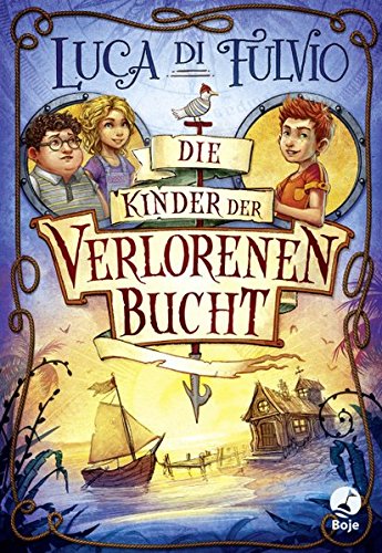 Die Kinder der Verlorenen Bucht Urban Fantasy