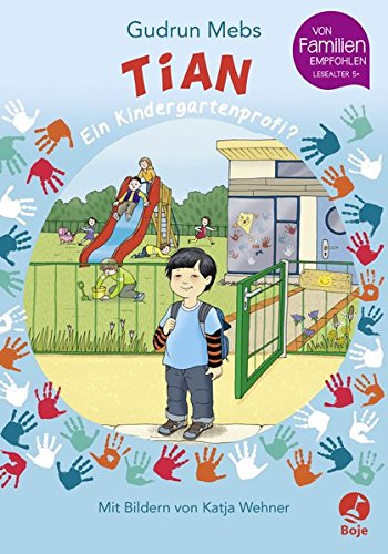 Tian, ein Kindergartenprofi? Novels & Short Stories for children