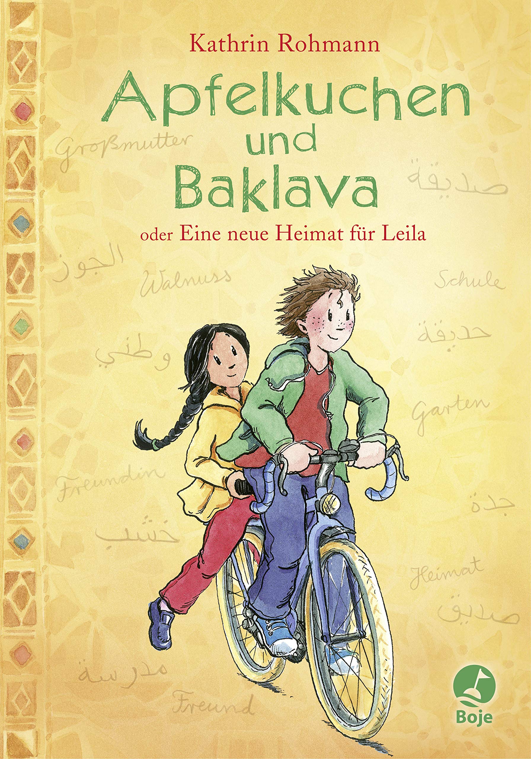 Apfelkuchen und Baklava oder Eine neue Heimat für Leila Novels & Short Stories