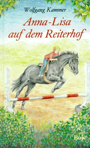 Anna-Lisa auf dem Reiterhof Books