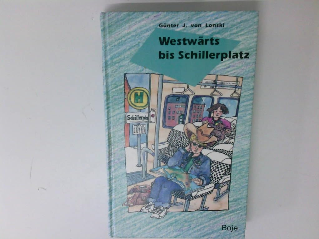 Westwärts bis Schillerplatz Books