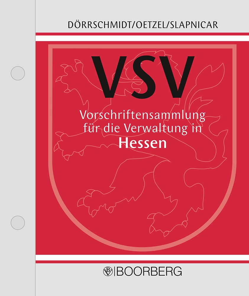 Vorschriftensammlung für die Verwaltung in Hessen (VSV): Inklusive Online-Dienst Law
