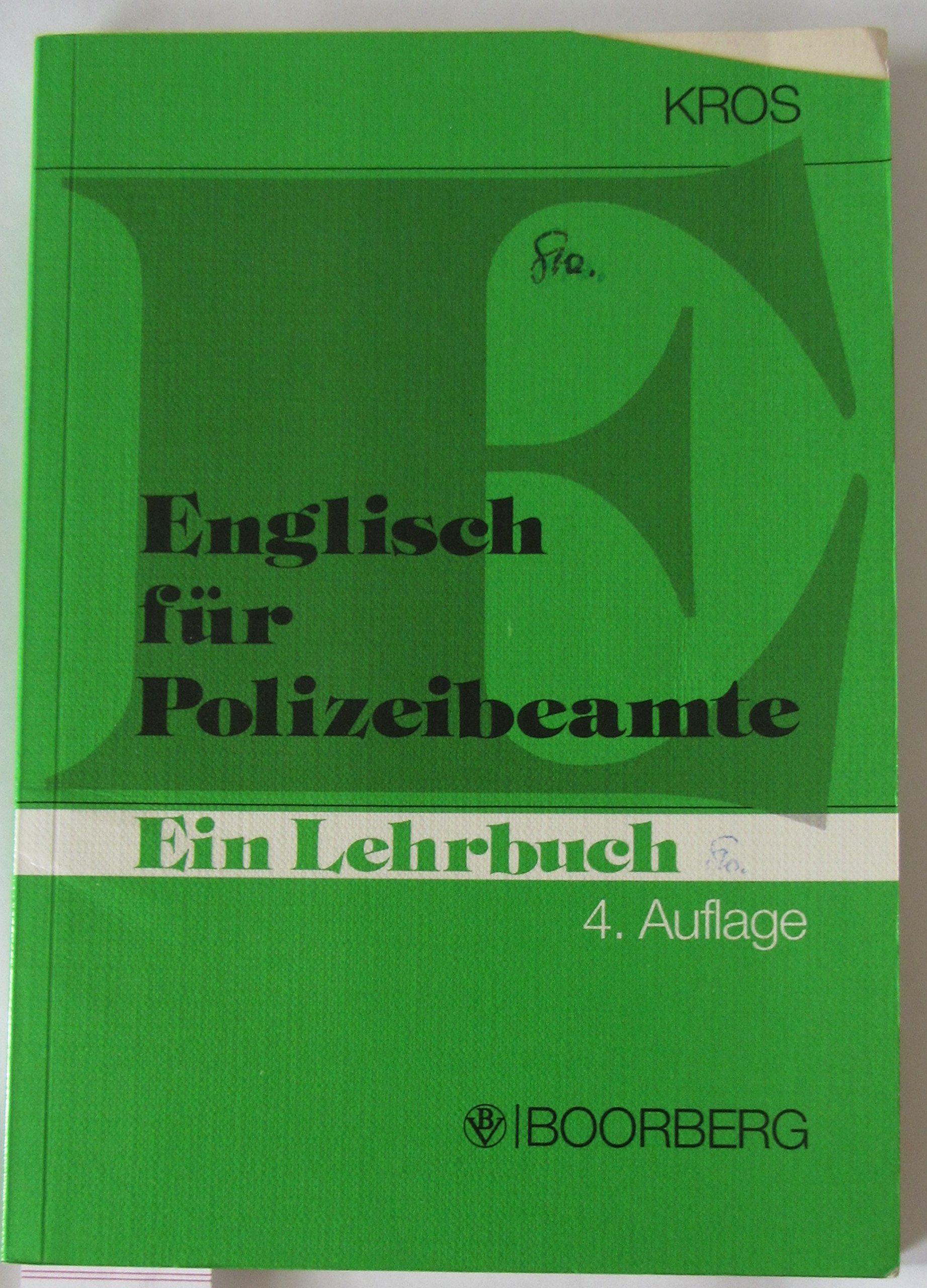 Englisch für Polizeibeamte - M. L. Kros book