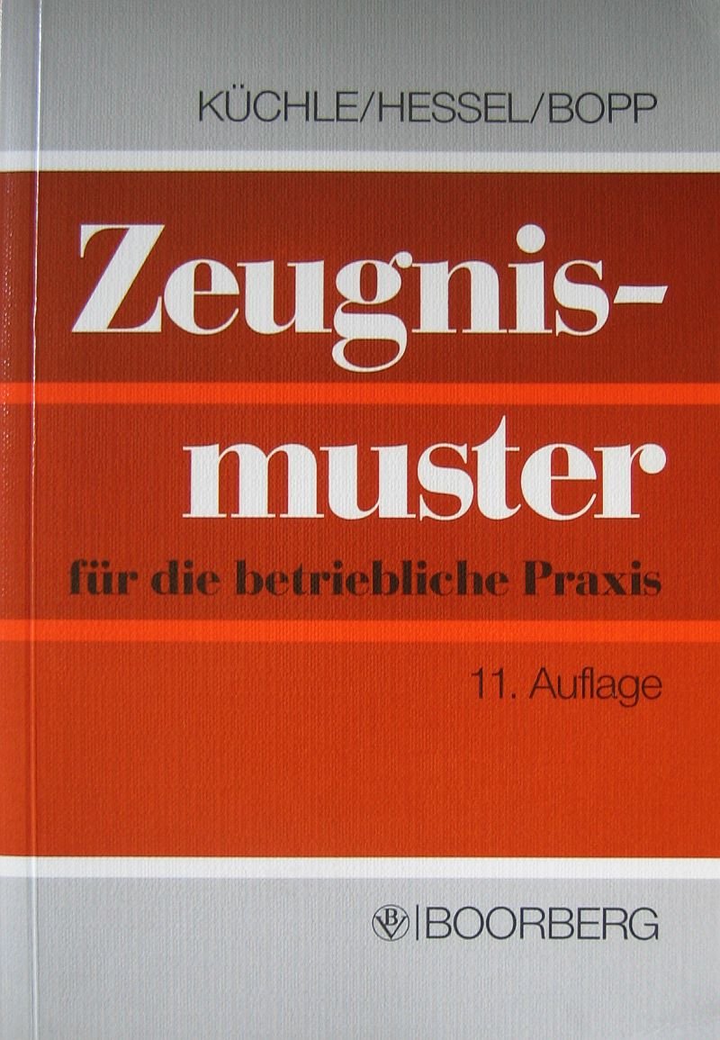 Zeugnismuster für die betriebliche Praxis Books