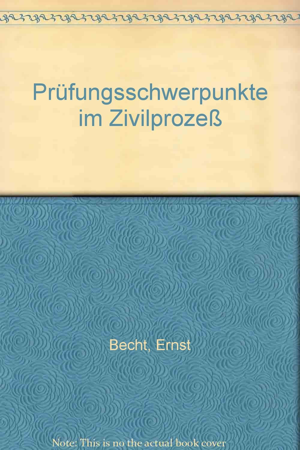 Prüfungsschwerpunkte im Zivilprozeß Law Books