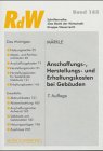 Herstellungs- und Erhaltungskosten bei Gebäuden book