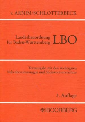 Landesbauordnung für Baden- Württemberg. LBO Law