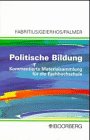 Politische Bildung: Kommentierte Materialsammlung für die Fachhochschule Study Guides