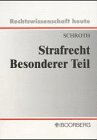 Strafrecht. Besonderer Teil Law
