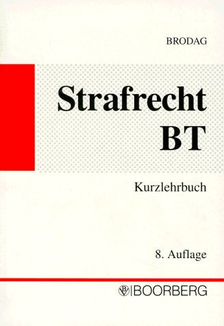 Strafrecht, Kurzlehrbuch zum Besonderen Teil des StGB Law