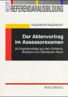 Der Aktenvortrag im Assessorexamen. Law