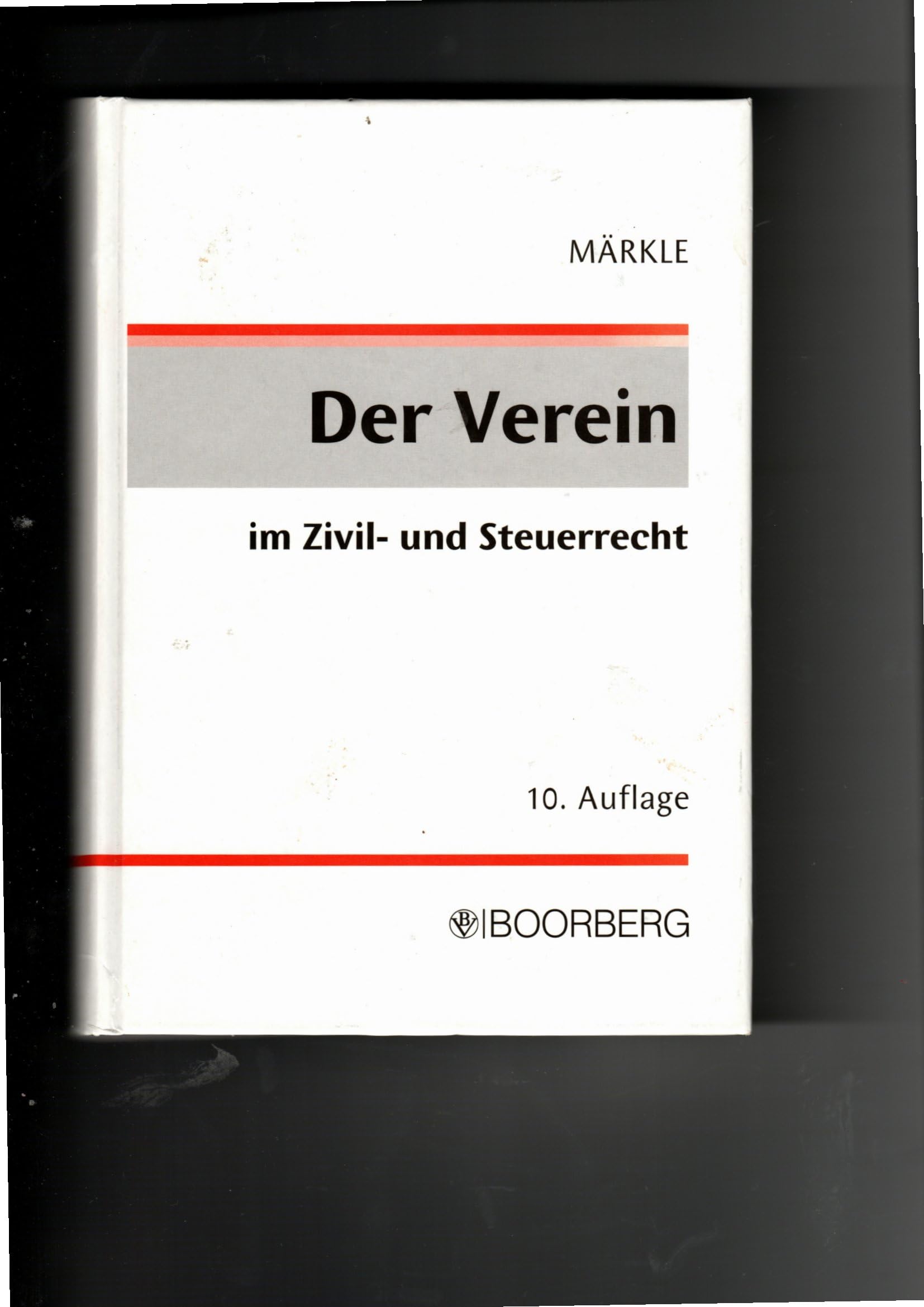 Der Verein im Zivil- und Steuerrecht Law