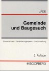 Gemeinde und Baugesuch: Einvernehmen - Veränderungssperre - Zurückstellung Law