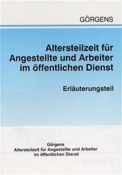 Altersteilzeit für Angestellte und Arbeiter im öffentlichen Dienst, 2 Tle. book