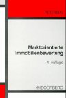 Marktorientierte Immobilienbewertung. Grundlagen Law