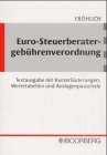 Euro-Steuerberatergebührenverordnung. book