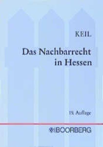 Das Nachbarrecht in Hessen Law