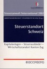 Steuerstandort Schweiz: Kapitalanlagen - Steuerausländer - Wirtschaftsstandort Kanton Zug: Kapitalanlagen - Steuerausländer - Wirtschaftsstandort ... Steuerrecht im Dtsch. Anwaltverein Law