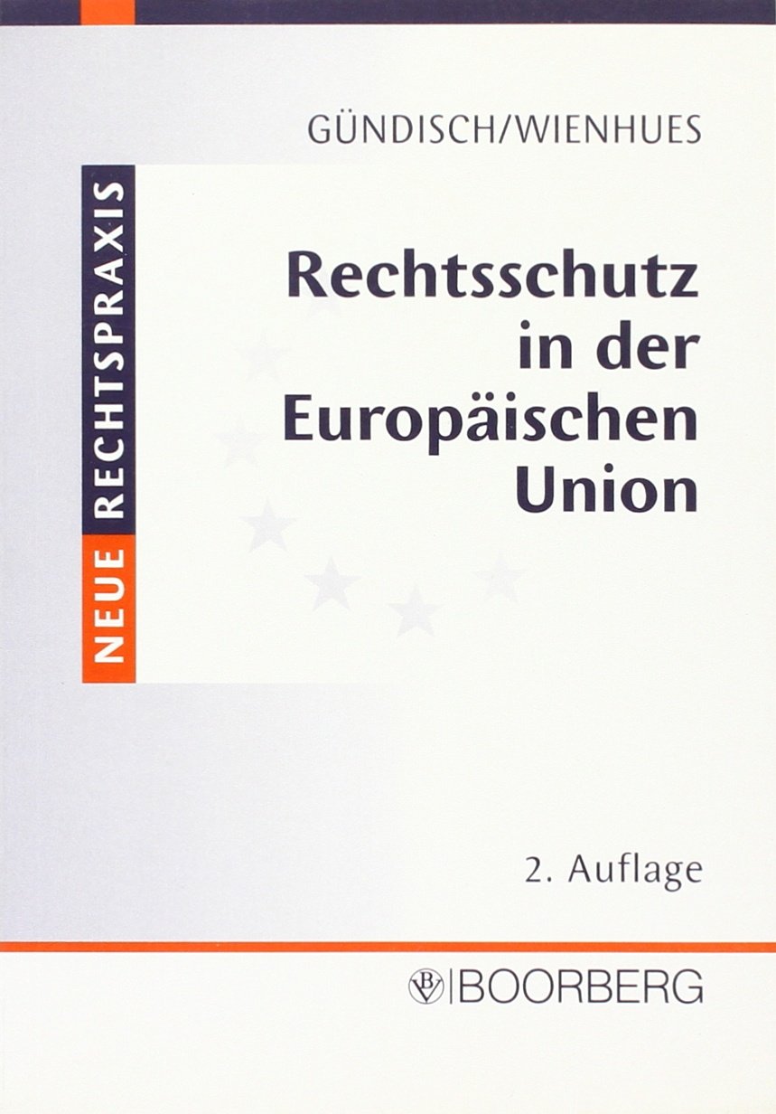 Rechtsschutz in der Europäischen Union Law