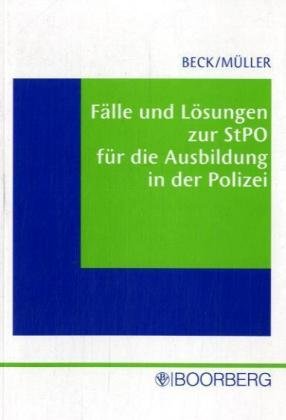Fälle und Lösungen zur StPO Law