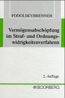 Vermögensabschöpfung im Straf- und Ordnungswidrigkeitsverfahren Law