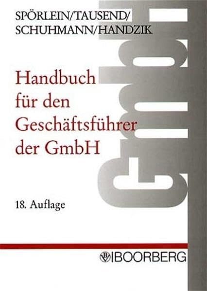 Handbuch für den Geschäftsführer der GmbH Law