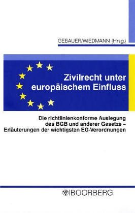Zivilrecht unter europäischem Einfluss Law